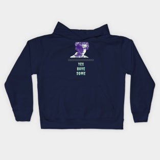 Yes Have Some Kids Hoodie